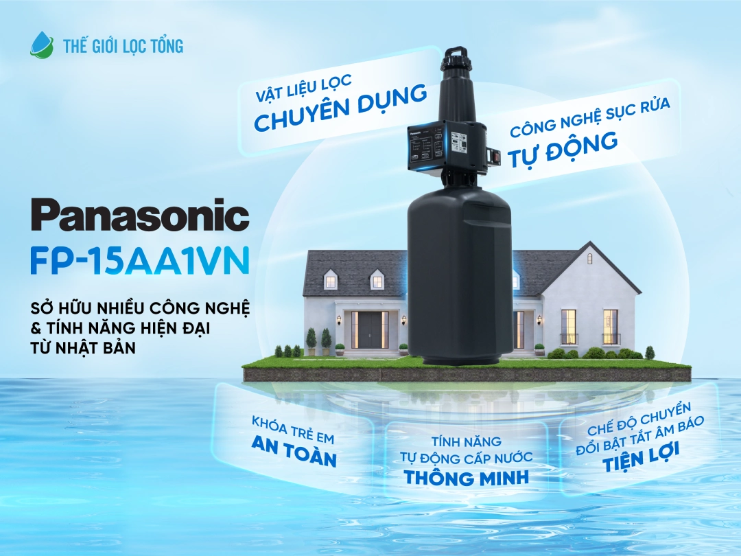 Hệ thống lọc tổng Panasonic Complex Master Series FP-15AA1VN | Có thể xử lý được nước giếng Panasonic sở hữu nhiều công nghệ tân tiến từ Nhật Bản