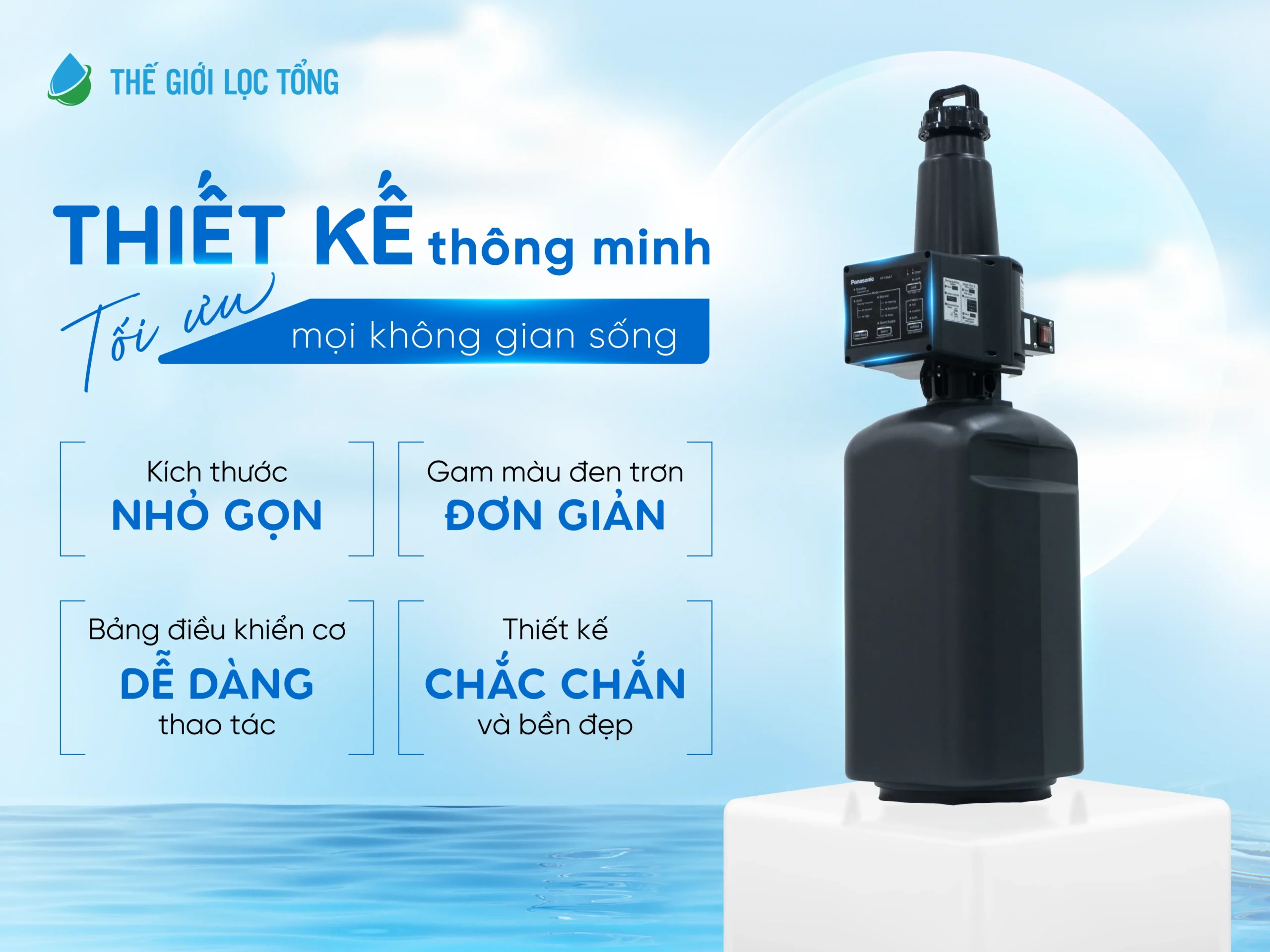 Hệ thống lọc tổng Panasonic Complex Master Series FP-15AA1VN | Có thể xử lý được nước giếng Thiết kế thông minh tối ưu mọi không gian sống