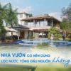 SOF 2025 02611 nha vuon nen dung loc nuoc tong dau nguon khong Biệt thự, nhà vườn có nên dùng bộ lọc nước tổng đầu nguồn không? Thế Giới Lọc Tổng