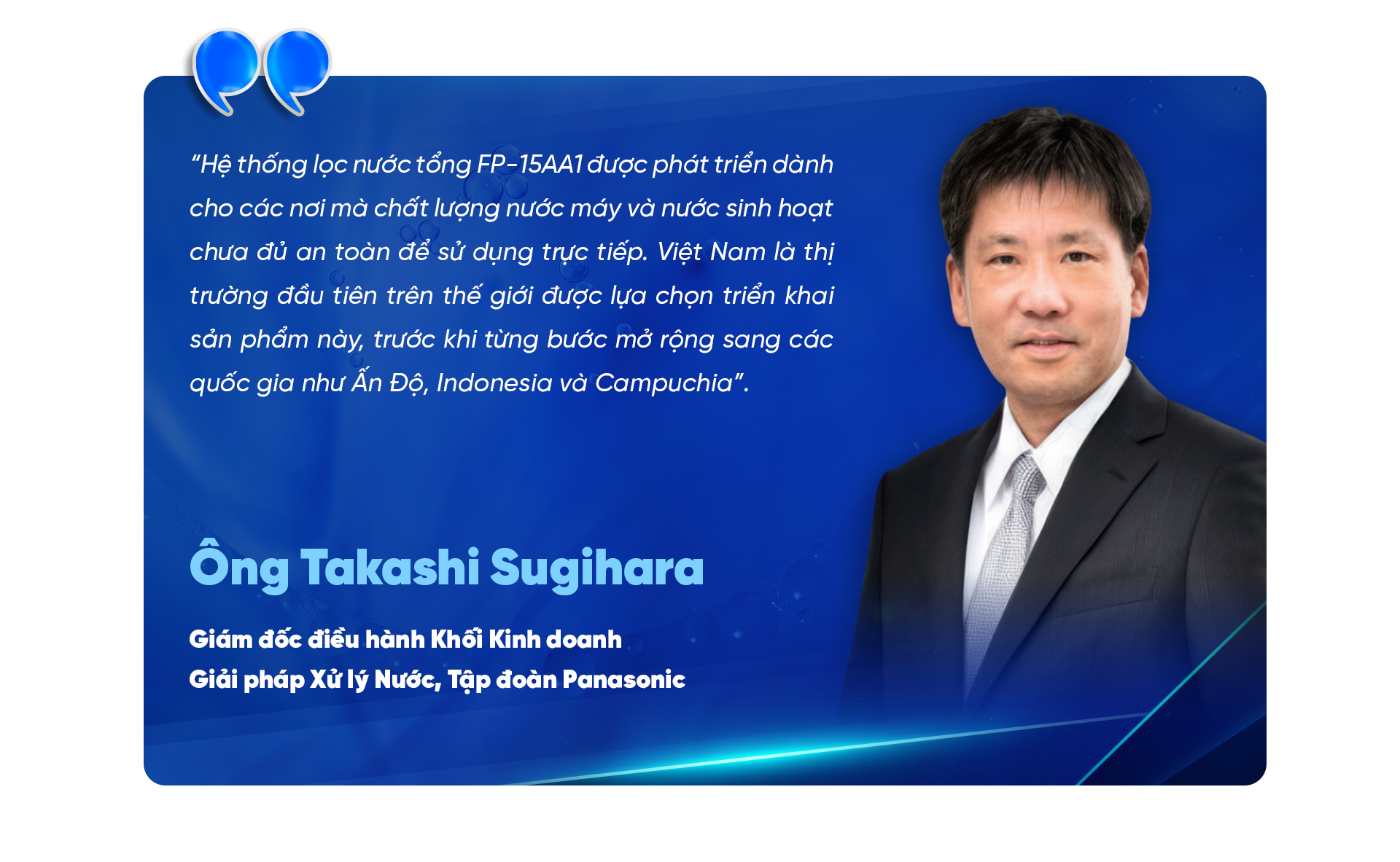 Giam doc dieu hanh giai phap xu ly nuoc cua tap doan panasonic Báo tuổi trẻ đưa tin: Panasonic & Thế Giới Lọc Tổng hợp tác đẩy mạnh hệ thống lọc nước đầu nguồn tại Việt Nam Thế Giới Lọc Tổng