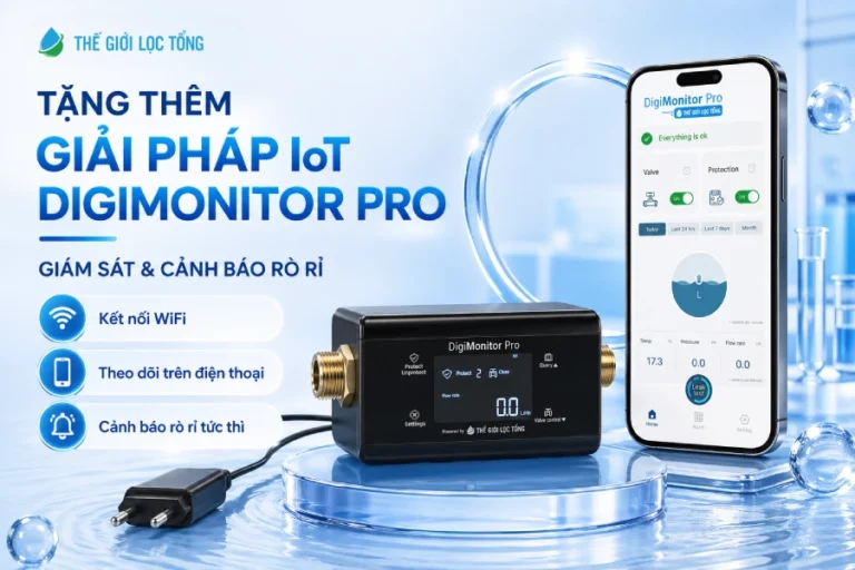Tang mien phi he thong IoT DigiMonitor Pro giup giam sat va bao dong tuc thi Tại sao nên mua hàng tại Thế Giới Lọc Tổng Thế Giới Lọc Tổng