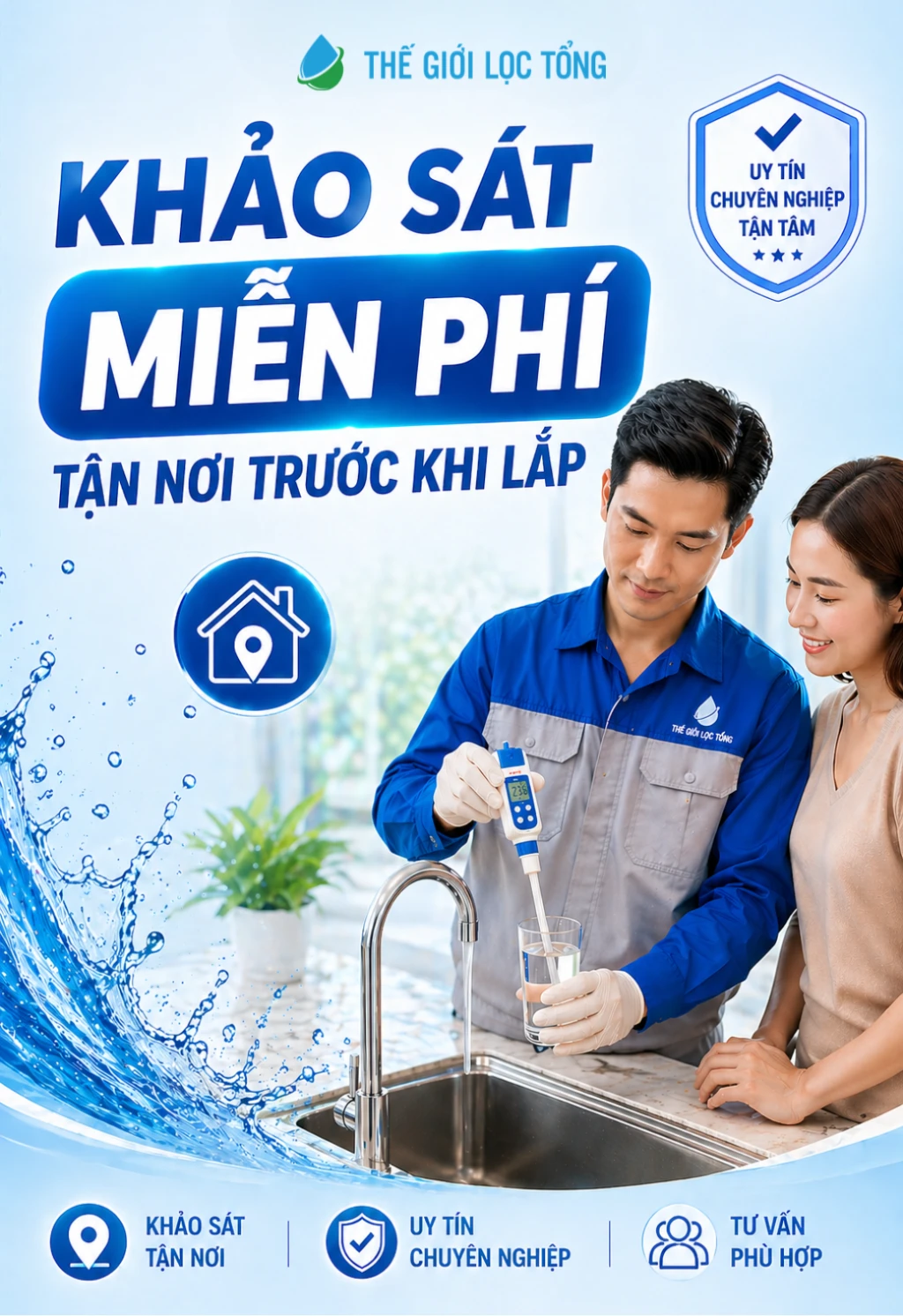 Dịch vụ khảo sát tận nhà miễn phí tại Thế Giới Lọc Tổng