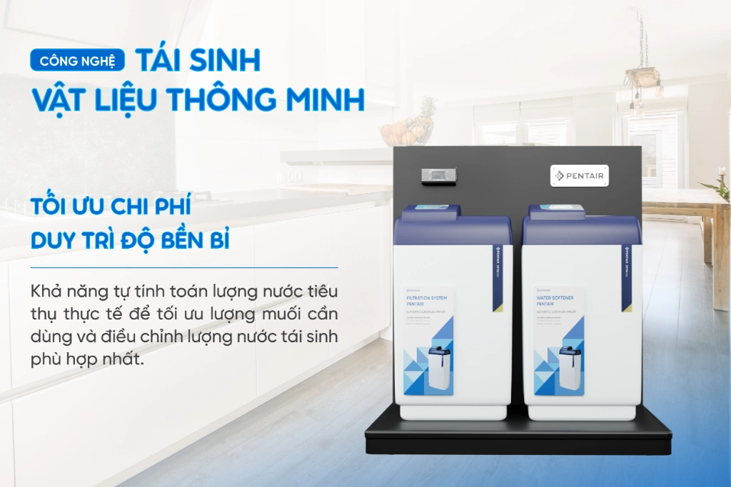 Thuật toán Smart Reserve: Tự động tối ưu lượng muối và nước thải, giúp tiết kiệm tối đa chi phí vận hành