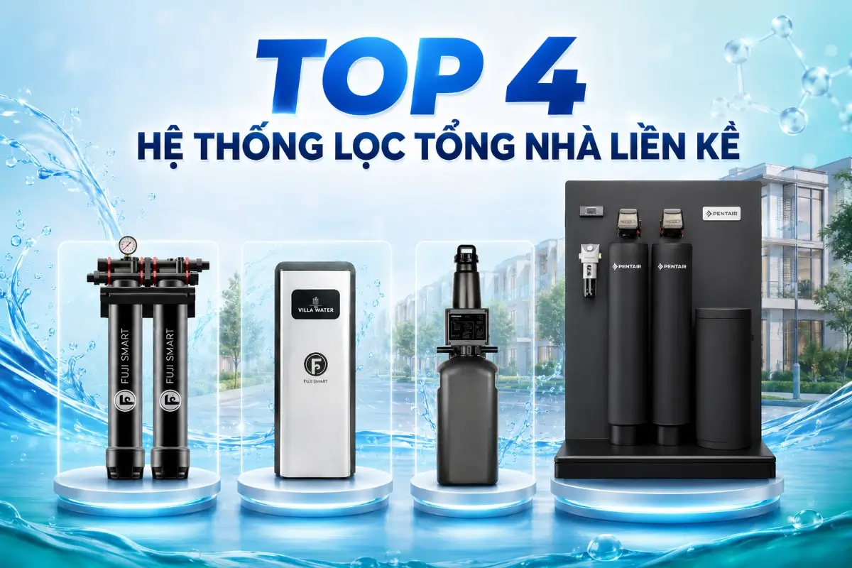 Top 4 hệ thống lọc tổng nhà liền kề 50 Top 4 hệ thống lọc tổng nhà liền kề