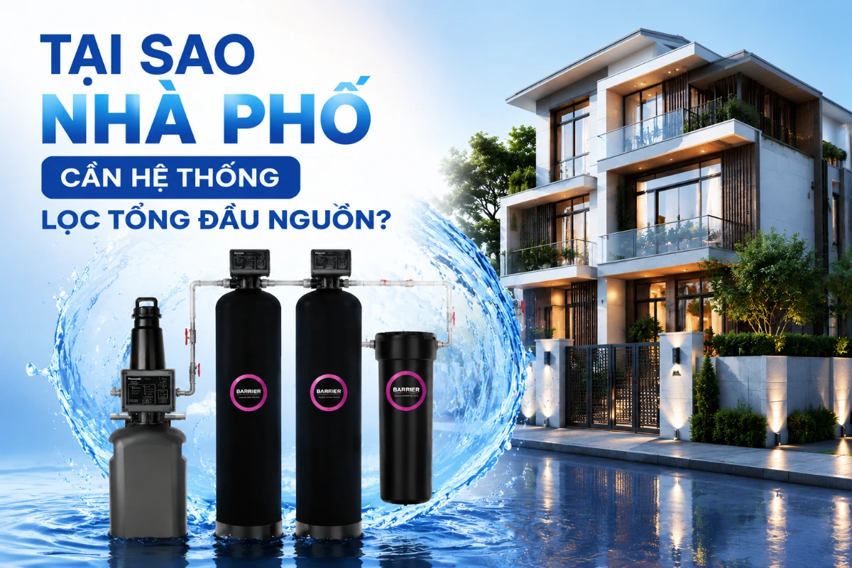 Hệ thống lọc tổng cho nhà phố 