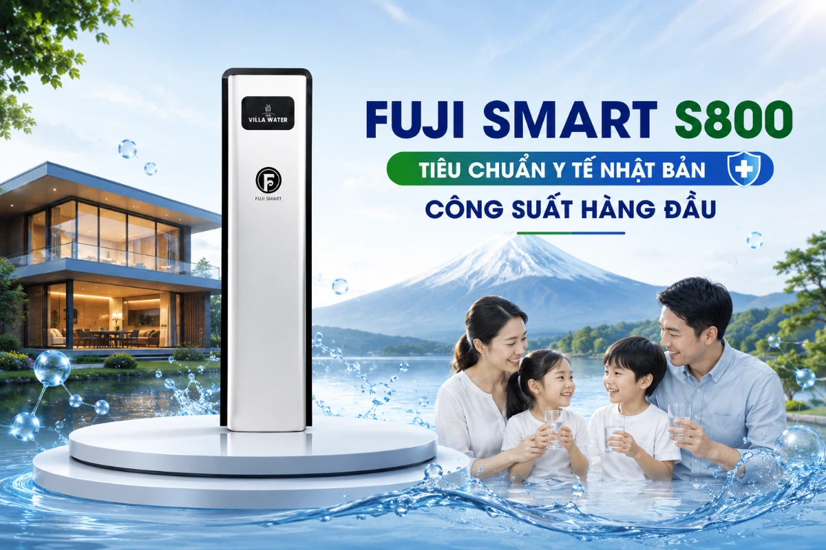 Top 3 hệ thống lọc tổng nhập khẩu tốt nhất hiện nay 51 Hệ thống lọc tổng nhập khẩu Fuji Smart S800