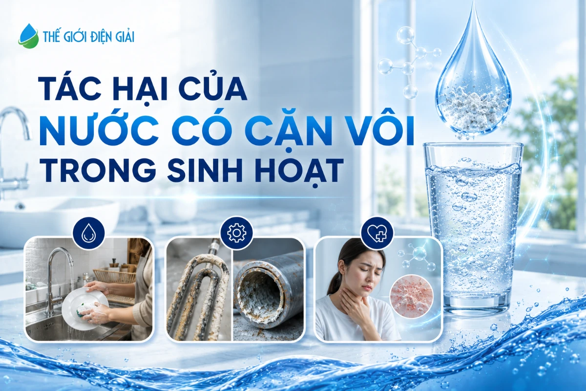 Xử lý nước có cặn vôi: nguyên nhân, tác hại và giải pháp hiệu quả 50 Nước có cặn vôi ảnh hưởng trực tiếp đến sinh hoạt, thiết bị gia dụng, sức khỏe